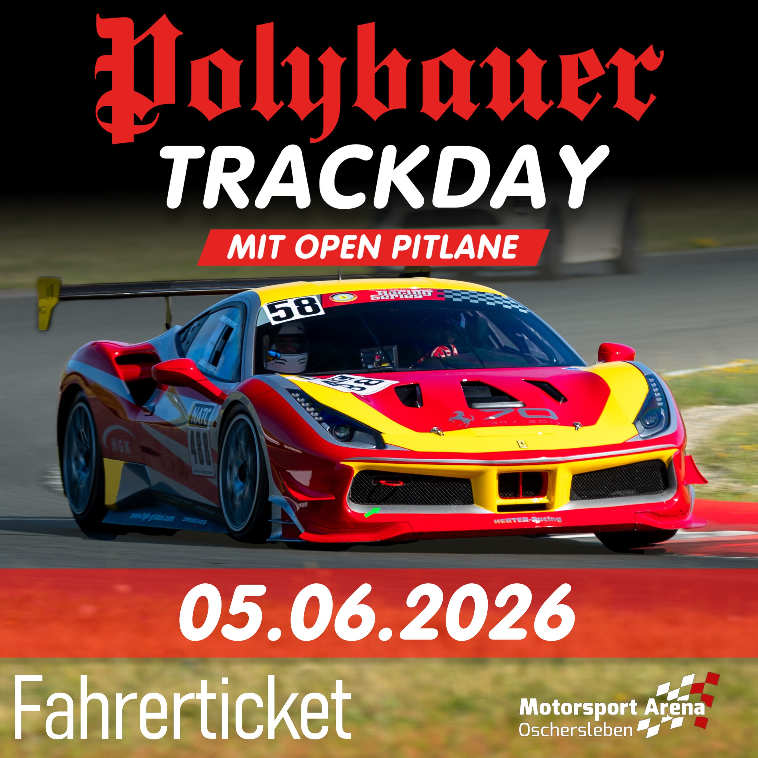 FAHRERTICKET POLYBAUER TRACKDAY 05.06.2026 OSCHERSLEBEN INKL. CATERING